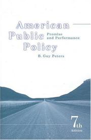 Cover of: American Public Policy: Promise and Performance