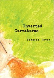 Inverted curvatures by Francis Raven