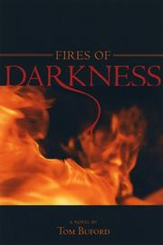 Cover of: Fires of Darkness by Tom Buford, Tom Buford