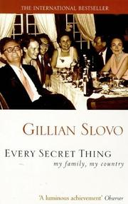 Cover of: Every Secret Thing: My Family, My Country