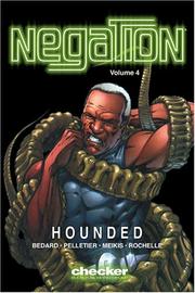 Cover of: Negation Volume 3 by Tony Bedard, Paul Pelletier