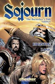 Cover of: Sojourn Volume 6 by Chuck Dixon, Ian Edgington, Greg Land, Rick Magyar, Justin Ponsor, Oscar Gongora, Others
