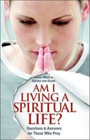 Cover of: Am I Living a Spiritual Life