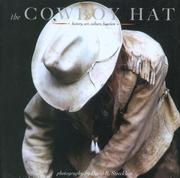 Cover of: The Cowboy Hat: history, art, culture, function (Cowboy Gear)
