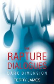 Cover of: The Rapture Dialogues by Terry James