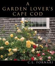 Cover of: A Garden Lover's Cape Cod