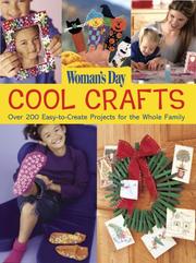 Cover of: Cool Crafts: Over 200 Easy-to-Create Projects For the Whole Family