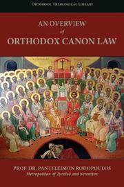 Cover of: An Overview of Orthodox Canon Law by Panteleimon Rodopoulos