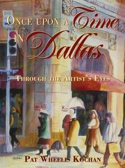 Cover of: Once upon a Time in Dallas by Pat W. Kochan