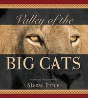 Cover of: Valley of the Big Cats