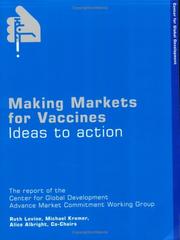 Cover of: Making markets for vaccines by Owen Barder