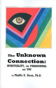Cover of: The Unknown Connection | Phyllis E. Sloan