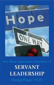 Cover of: The Most Important Qualities of Servant Leadership by Hoang Pham