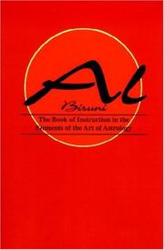 Book of Instructions in the Elements of the Art of Astrology by Muhammad Ibn Ahmad, Abu al-Raihan al-Biruni.