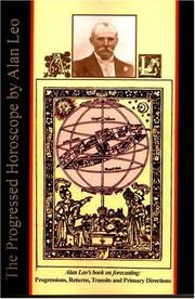 Cover of: The Progressed Horoscope by Alan Leo