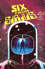 Cover of: Six From Sirius by Doug Moench, Paul Gulacy