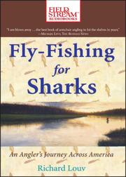 Cover of: Fly Fishing for Sharks by Richard Louv, Richard Louv