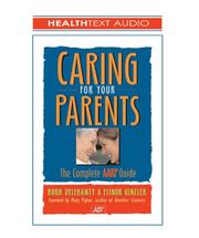 Cover of: Caring for Your Parents, 3-cd set by Hugh Delehanty