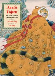 Cover of: Auntie Tigress and Other Favorite Chinese Folk Tales by Gia-Zhen Wang