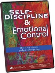 Self-Discipline and Emotional Control by Tom Miller