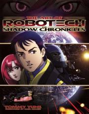 Cover of: Art of Robotech: The Shadow Chronicles