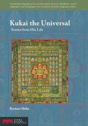 Cover of: Kukai the Universal: Scenes from His Life (Stone Bridge Classics)