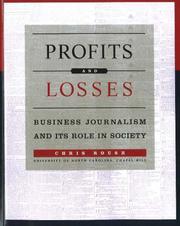 Cover of: Profits and Losses: Business Journalism and Its Role in Society