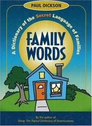 Cover of: Family Words: A Dictionary of the Secret Language of Families (How America Speaks series)