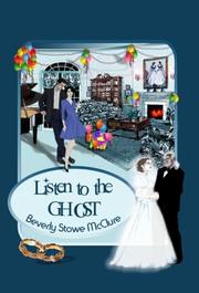 Cover of: Listen to the ghost
