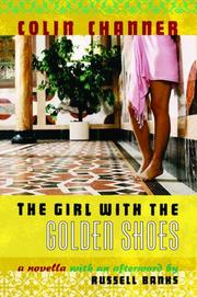 The girl with the golden shoes by Colin Channer
