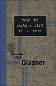 Cover of: How to Make a Life as a Poet