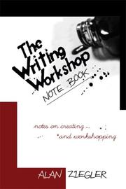 Cover of: The Writing Workshop Note Book by Alan Ziegler