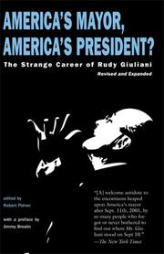 Cover of: America's Mayor, America's President?: The Strange Career of Rudy Giuliani