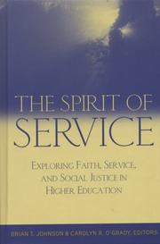 Cover of: The Spirit of Service: Exploring Faith, Service, and Social Justice in Higher Education (JB - Anker Series)