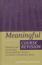 Meaningful Course Revision by Catherine M. Wehlburg