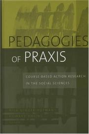 Cover of: Pedagogies of Praxis: Course-Based Action Research in the Social Sciences (JB - Anker Series)