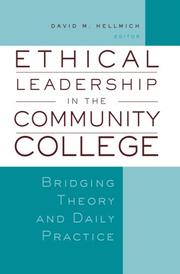 Cover of: Ethical Leadership in the Community College: Bridging Theory and Daily Practice (JB - Anker Series)