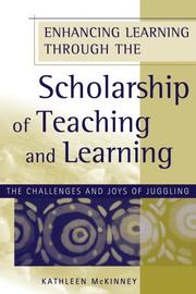 Cover of: Enhancing Learning Through the Scholarship of Teaching and Learning by Kathleen McKinney, Kathleen McKinney