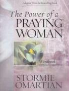 Cover of: The Power of a Praying Woman by Stormie Omartian, Stormie Omartian