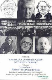 Cover of: The PIP Anthology of World Poetry of the 20th Century: Living Space: Poems of the Dutch Fiftiers (Pip Anthology of World Poetry of the 20th Century)