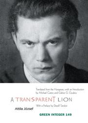Cover of: Transparent Lion: Selected Poems of Attila Jozsef (Green Integer)