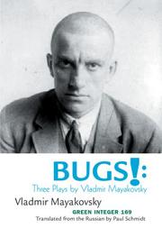 Cover of: Bugs!: Three Plays by Vladimir Mayakovsky (Green Integer)