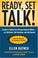 Cover of: Ready, Set, Talk!