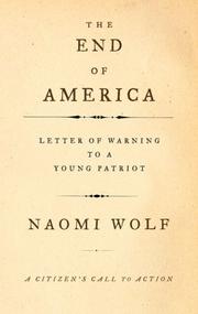 The end of America by Naomi Wolf