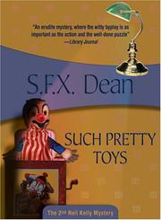 Cover of: Such Pretty Toys (Felony & Mayhem Mysteries) (Professor Neil Kelly Mysteries)
