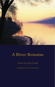 Cover of: A River Remains by Larry Smith