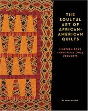 Cover of: The Soulful Art of African-American Quilts | Sonie Ruffin