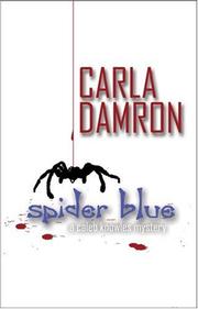 Cover of: Spider Blue | Carla, Damron