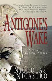 Cover of: Antigone's Wake: A Novel of Imperial Athens