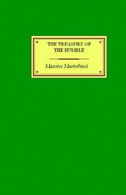 Cover of: The Treasure of the Humble by Maurice Maeterlinck
